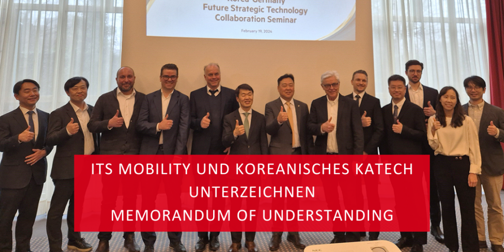 Memorandum of Understanding ITS mobility und KATECH