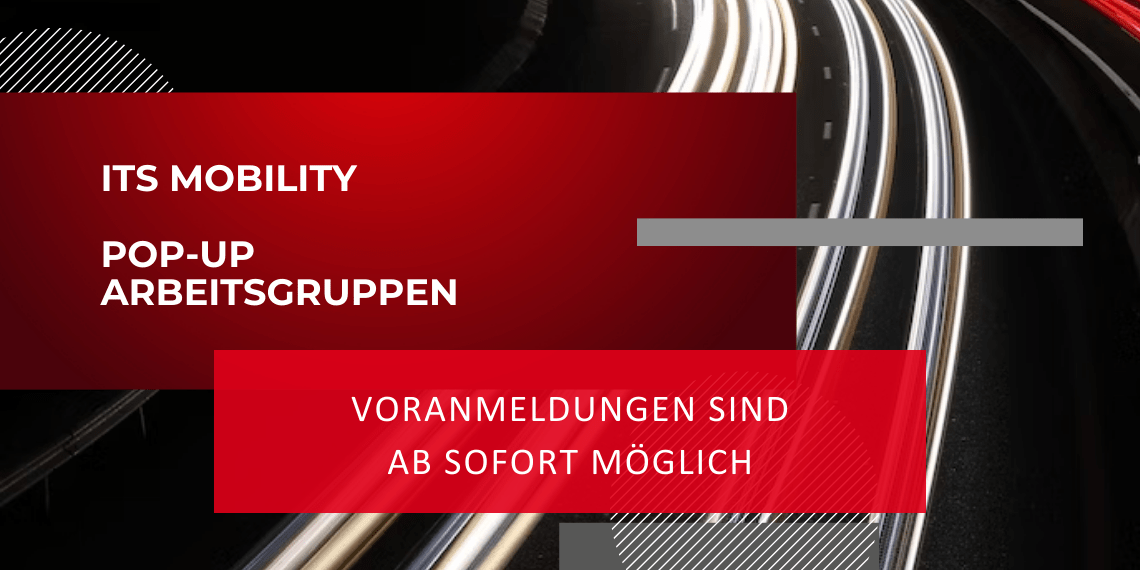 Pop-up-Arbeitsgruppen ITS mobility