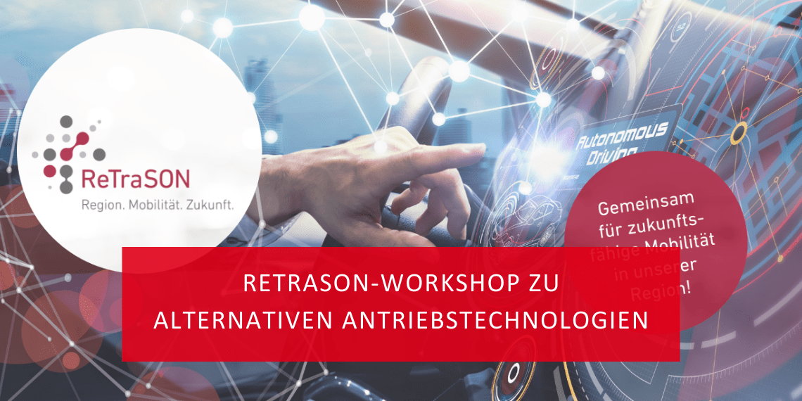 ReTraSON-Workshop_AlternativeAntriebstechnologien